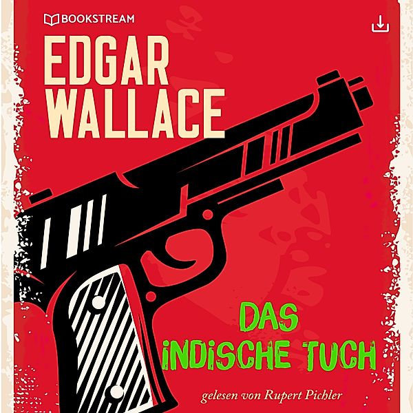 Das indische Tuch, Edgar Wallace