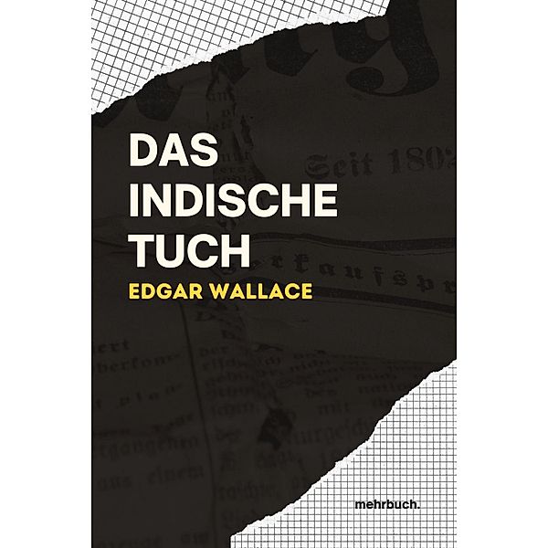 Das indische Tuch, Edgar Wallace