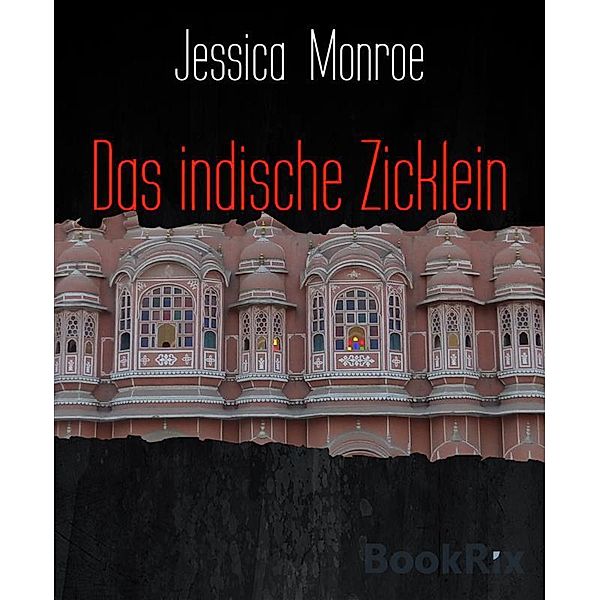 Das indische Zicklein, Jessica Monroe