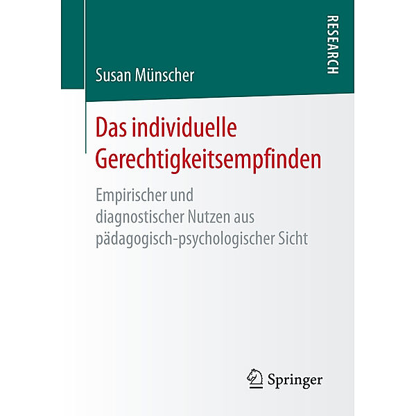 Das individuelle Gerechtigkeitsempfinden, Susan Münscher