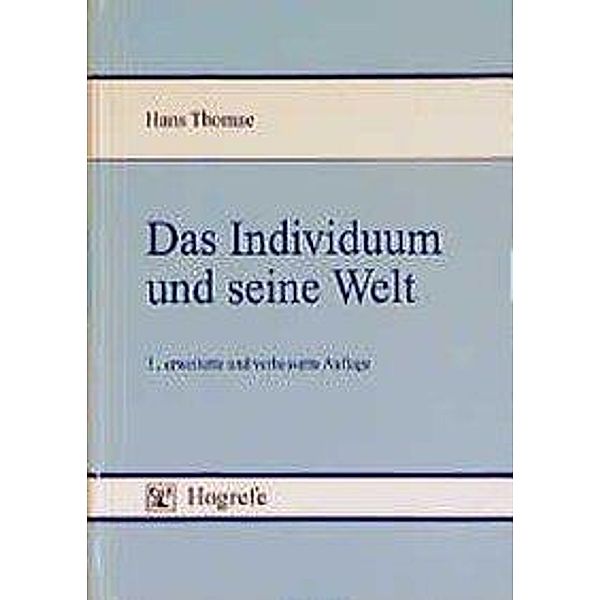 Das Individuum und seine Welt, Hans Thomae