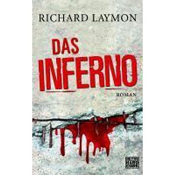 Das Inferno, Richard Laymon