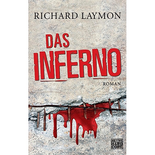 Das Inferno, Richard Laymon