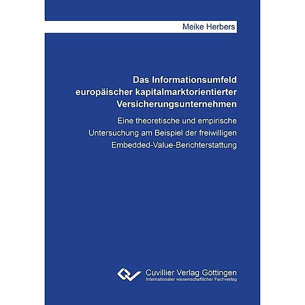 Das Informationsumfeld europäischer kapitalmarktorientierter Versicherungsunternehmen