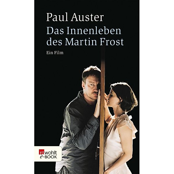 Das Innenleben des Martin Frost, Paul Auster