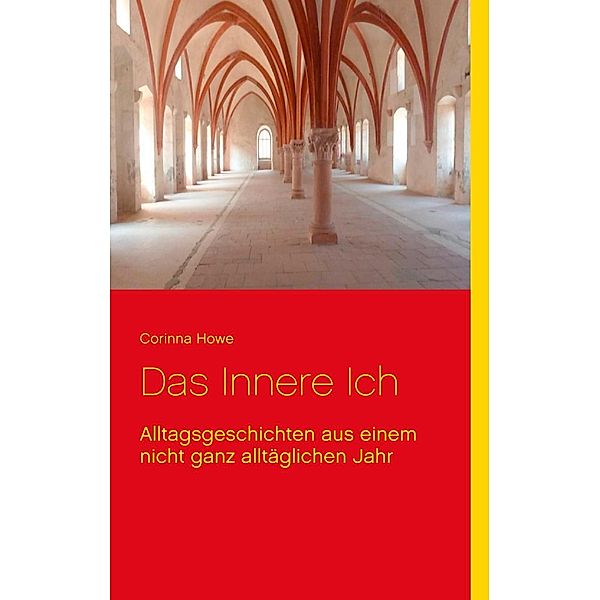 Das Innere Ich, Corinna Howe