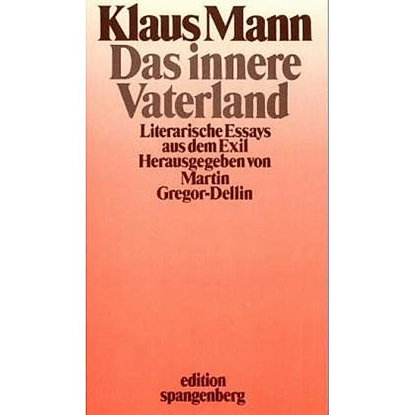 Das innere Vaterland, Klaus Mann