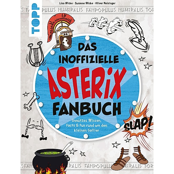 Das inoffizielle Asterix Fan-Buch, Susanne Wicke
