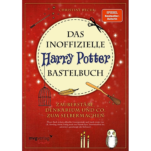 Das inoffizielle Harry-Potter-Bastelbuch, Christine Rechl