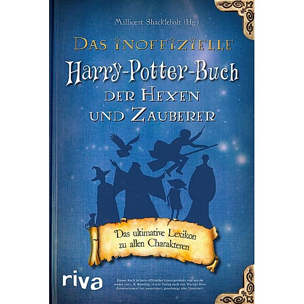 Das inoffizielle Harry-Potter-Buch der Hexen und Zauberer