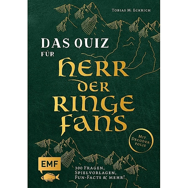 Das inoffizielle Quiz für Herr der Ringe-Fans, Tobias M. Eckrich
