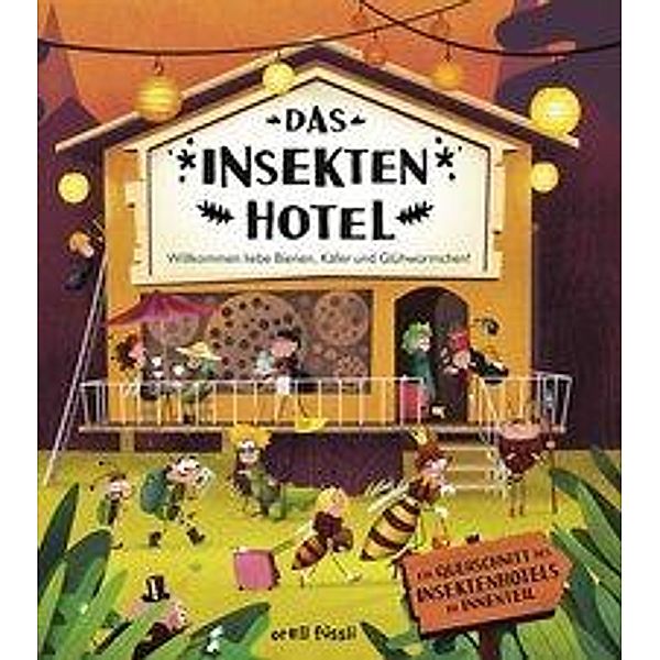 Das Insektenhotel, Petra Bartíková, Helena Harastová, Markéta Nováková