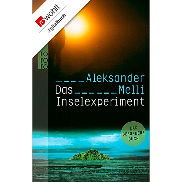 Das Inselexperiment, Aleksander Melli