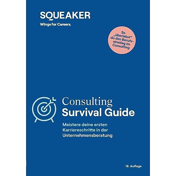 Das Insider-Dossier: Consulting Survival Guide, Thomas-Navin Lal, Ulrich Schlattmann, Stephanie Wegener