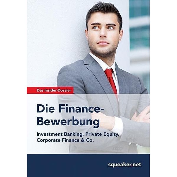 Das Insider-Dossier: Die Finance-Bewerbung, Thomas Trunk