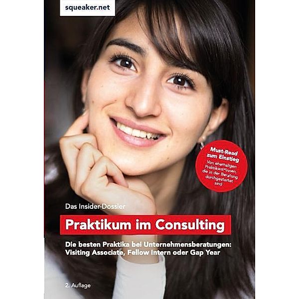 Das Insider-Dossier: Praktikum im Consulting, Stefan Menden