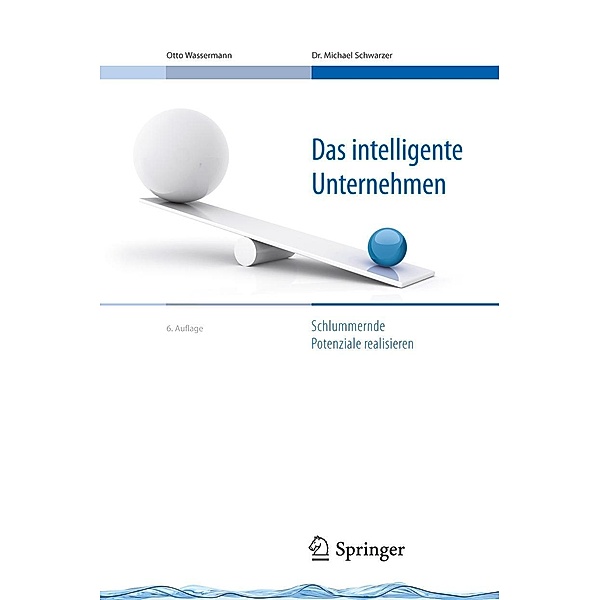 Das intelligente Unternehmen / VDI-Buch, Otto Wassermann, Michael Schwarzer