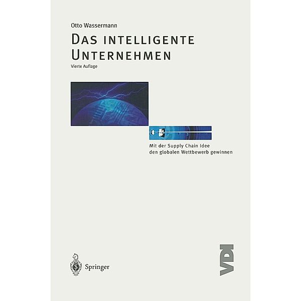 Das intelligente Unternehmen / VDI-Buch, Otto Wassermann