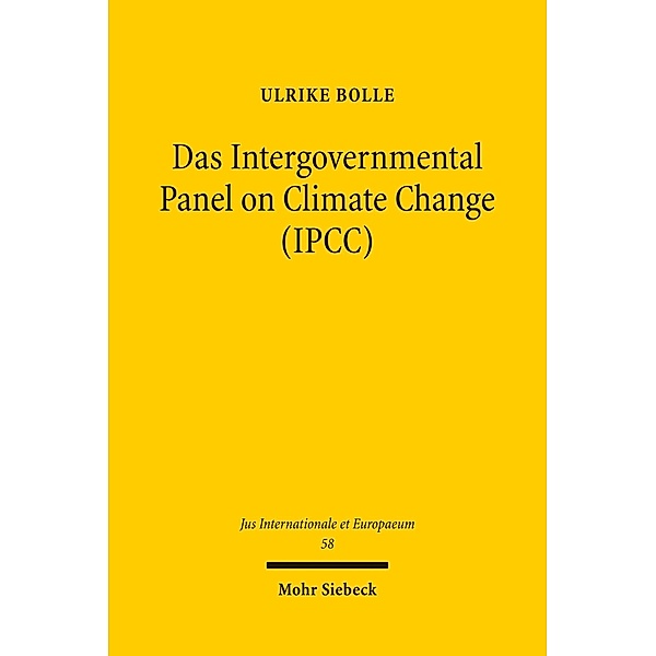 Das Intergovernmental Panel on Climate Change (IPCC), Ulrike Bolle