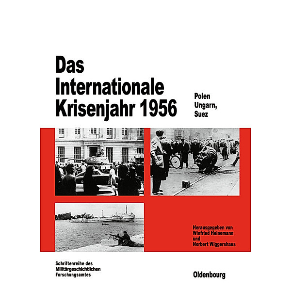 Das internationale Krisenjahr 1956