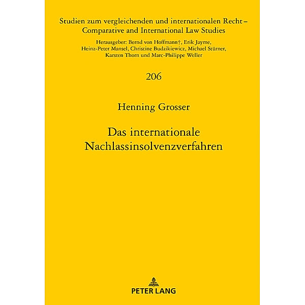 Das internationale Nachlassinsolvenzverfahren, Henning Grosser