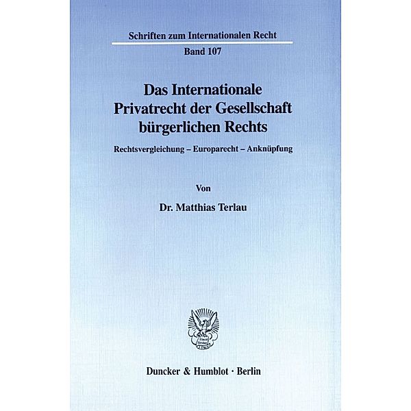 Das Internationale Privatrecht der Gesellschaft bürgerlichen Rechts., Matthias Terlau