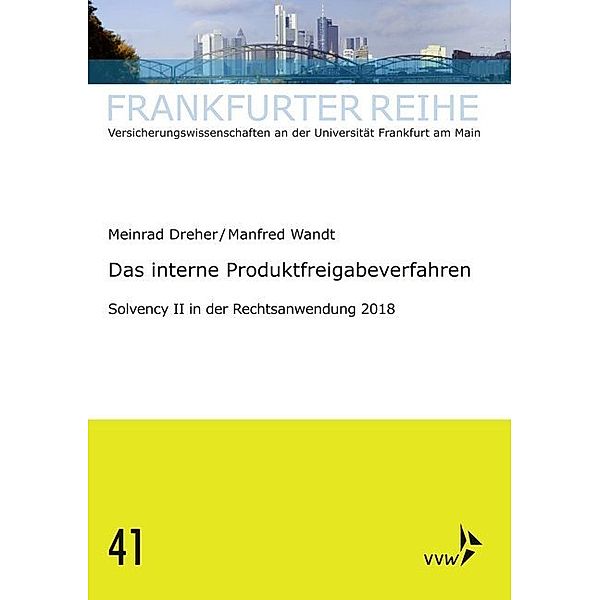 Das interne Produktfreigabeverfahren, Manfred Wandt, Meinrad Dreher