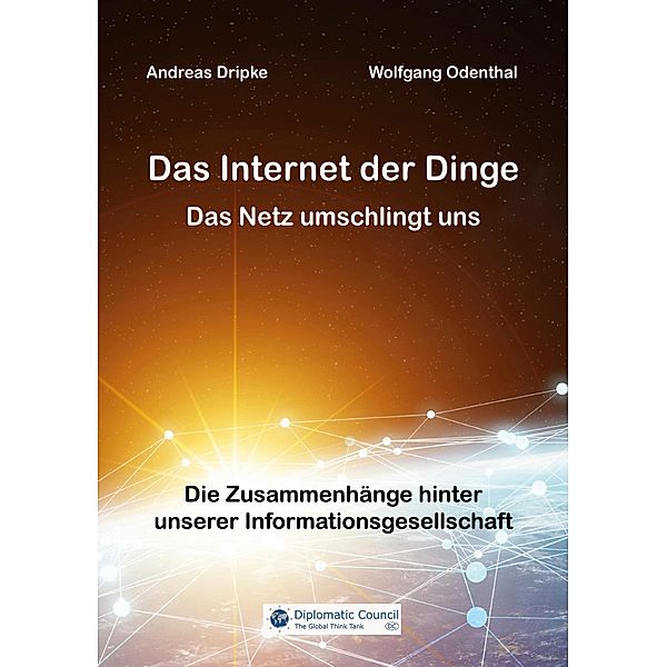 Das Internet der Dinge, Andreas Dripke, Wolfgang Odenthal