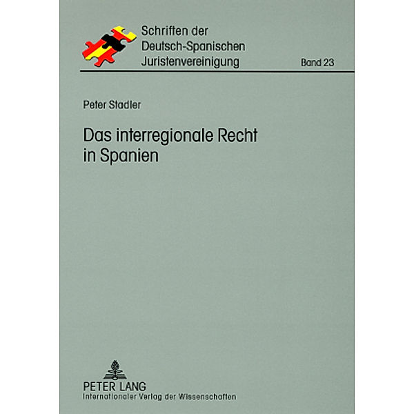 Das interregionale Recht in Spanien, Peter Stadler