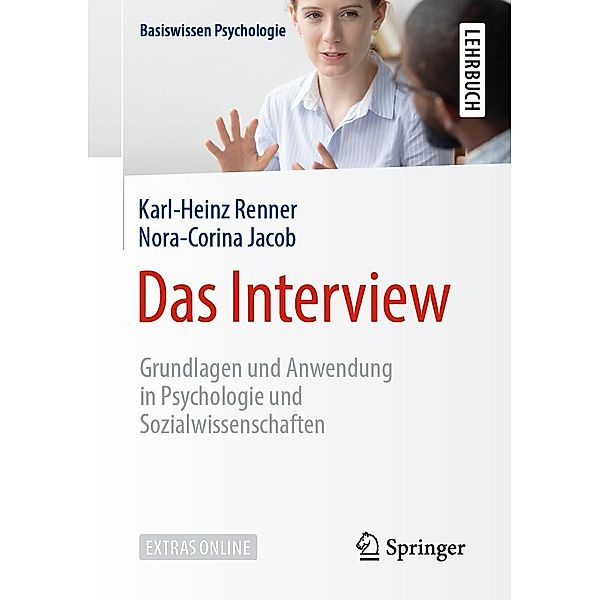 Das Interview / Basiswissen Psychologie, Karl-Heinz Renner, Nora-Corina Jacob