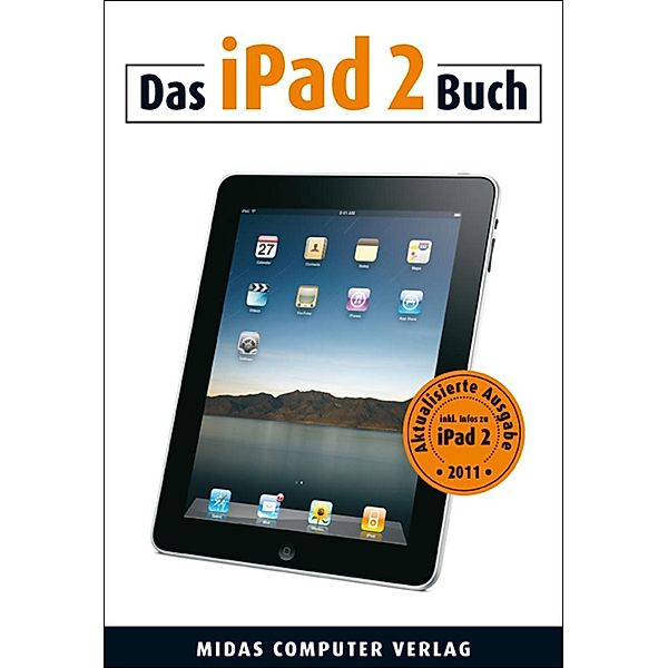 Das iPad 2 Buch, Gregory C. Zäch