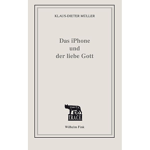 Das iPhone und der liebe Gott, Klaus-Dieter Müller