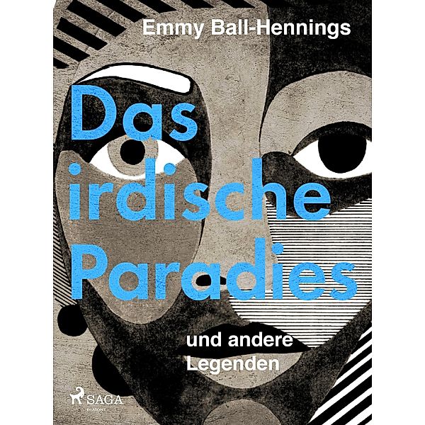 Das irdische Paradies und andere Legenden, Emmy Ball-hennings