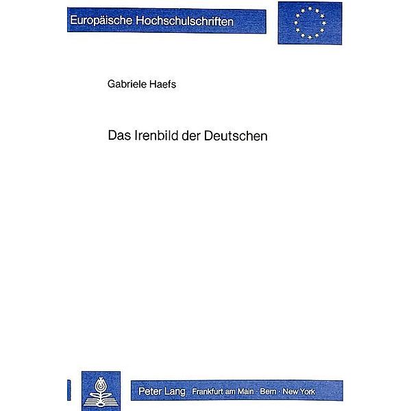 Das Irenbild der Deutschen, Gabriele Haefs