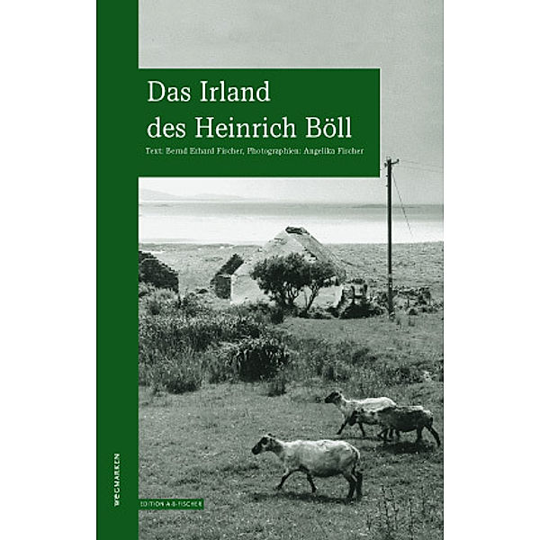 Das Irland des Heinrich Böll, Bernd Erhard Fischer