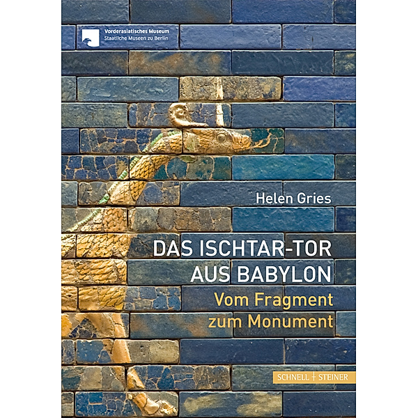 Das Ischtar-Tor aus Babylon, Helen Gries