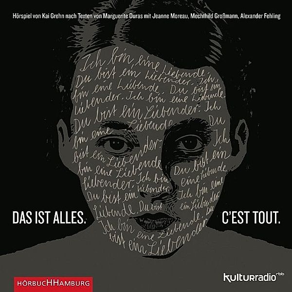Das ist alles. C'est tout.,1 Audio-CD, Marguerite Duras