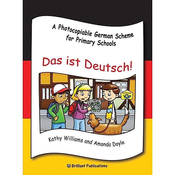 Das ist Deutsch / A Brilliant Education, Kathy Williams