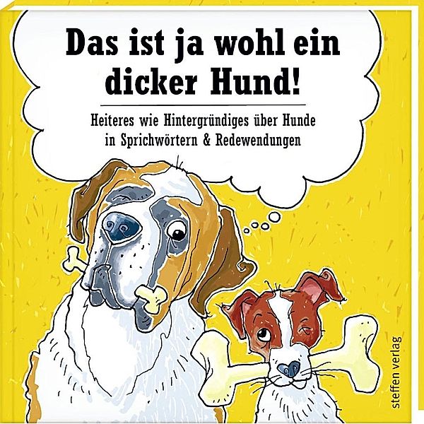 Das ist ja wohl ein dicker Hund!, Ella Becker