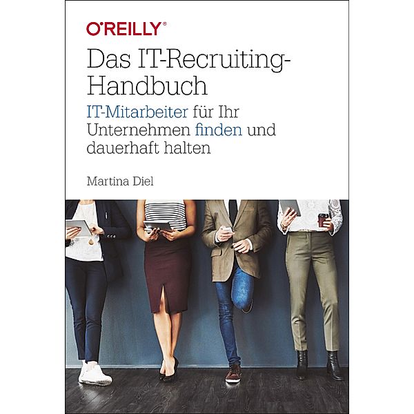 Das IT-Recruiting-Handbuch, Martina Diel