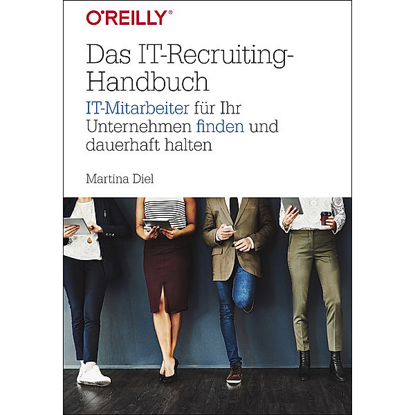 Das IT-Recruiting-Handbuch, Martina Diel