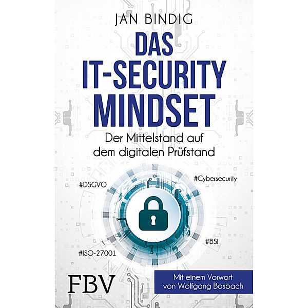 Das IT-Security-Mindset, Jan Bindig