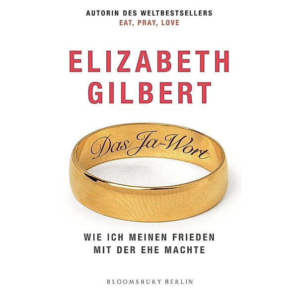 Das Ja-Wort, Elizabeth Gilbert