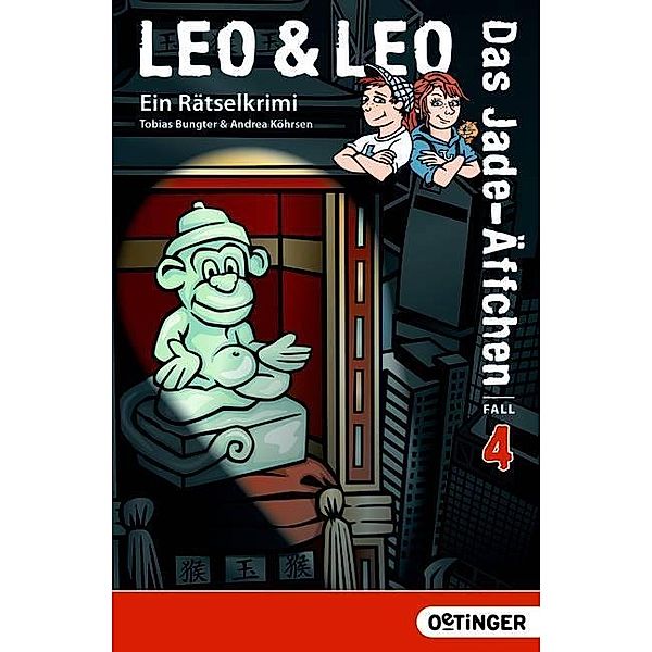 Das Jade-Äffchen / Leo & Leo Bd.4, Tobias Bungter