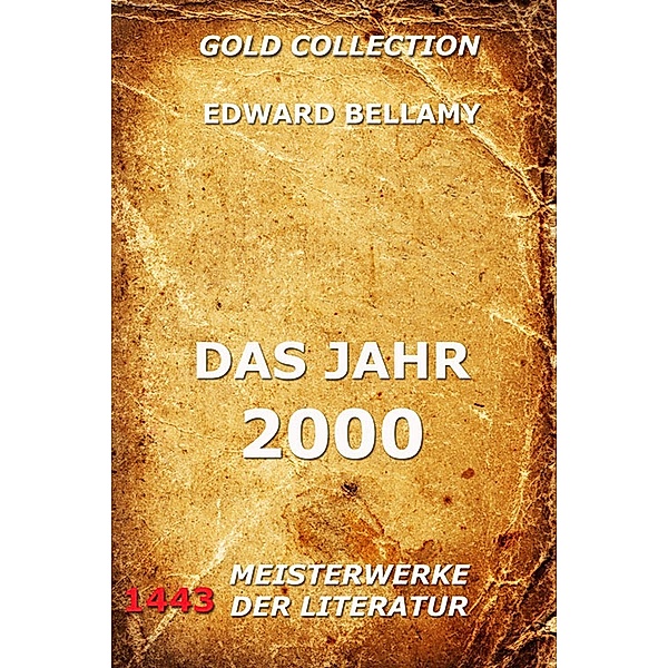 Das Jahr 2000, Edward Bellamy