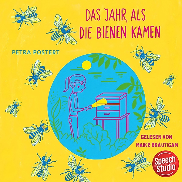 Das Jahr, als die Bienen kamen, Petra Postert