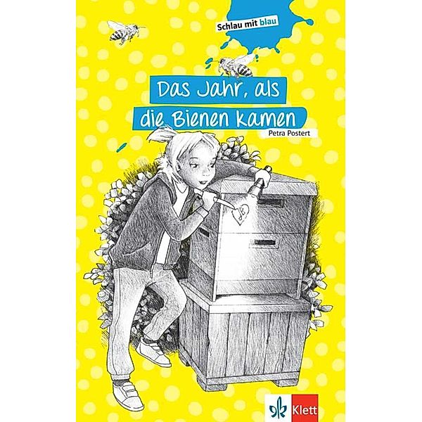 Das Jahr, als die Bienen kamen, Petra Postert, Stephanie Eikerling