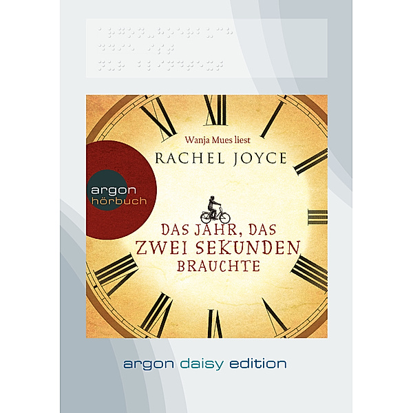 Das Jahr, das zwei Sekunden brauchte (DAISY Edition) (DAISY-Format), 1 Audio-CD, 1 MP3, Rachel Joyce