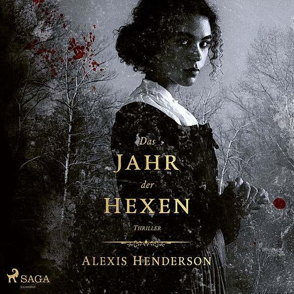 Das Jahr der Hexen, Alexis Henderson