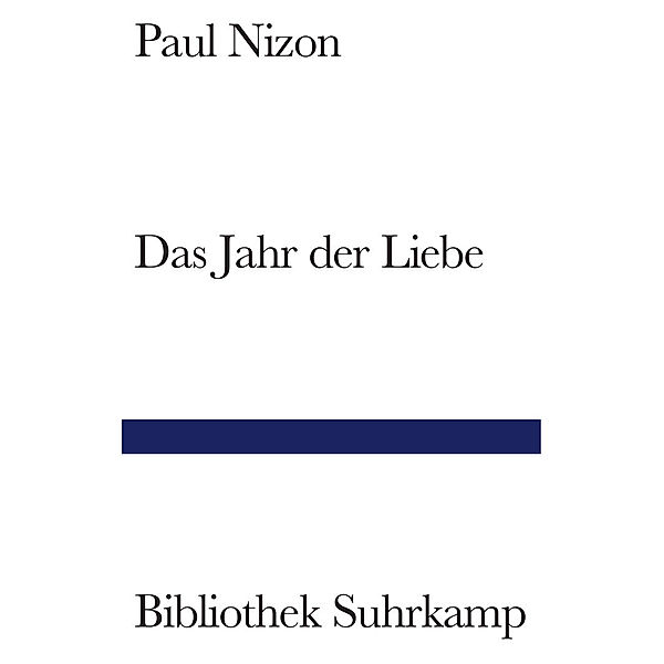 Das Jahr der Liebe, Paul Nizon